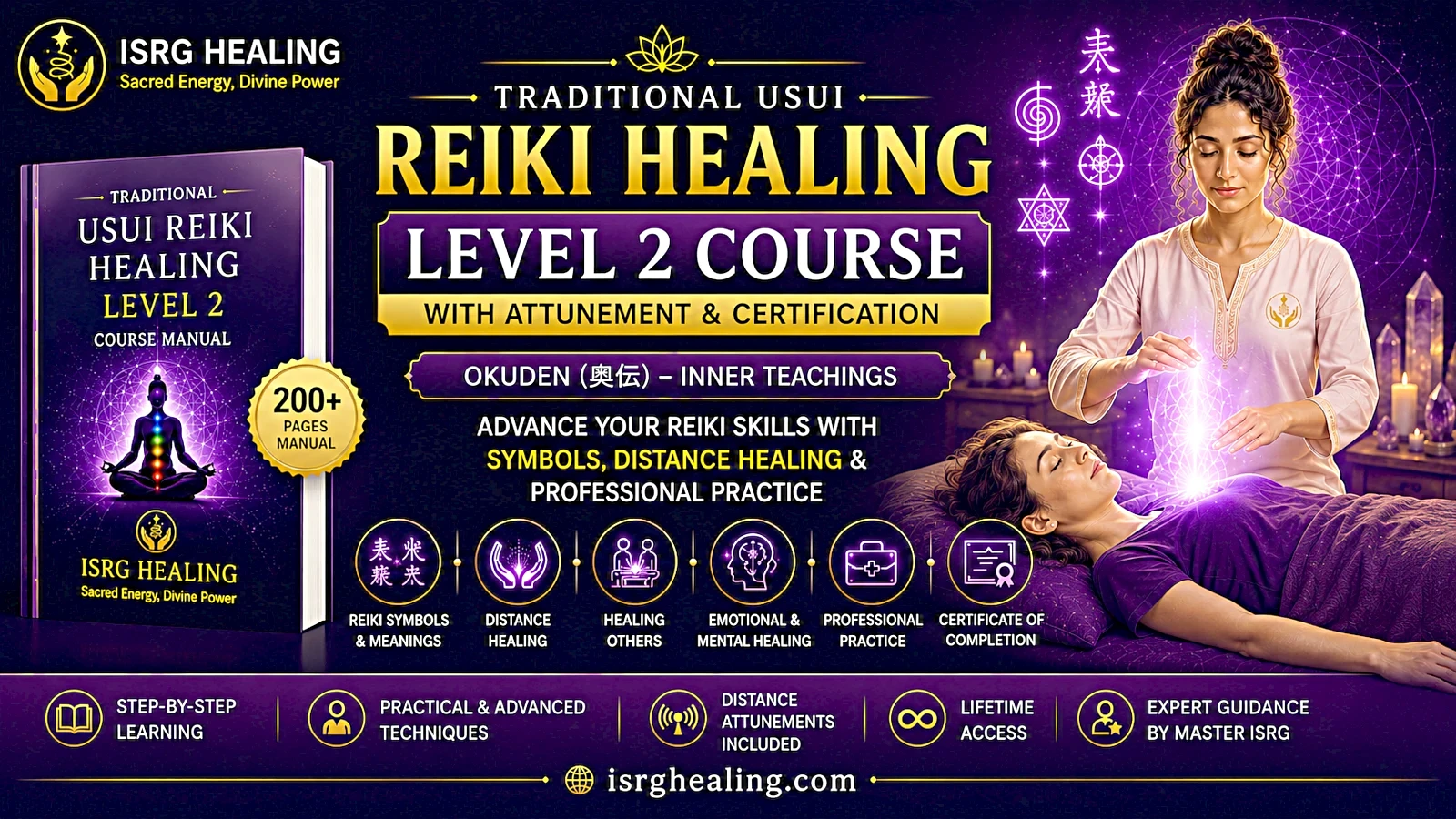 Traditional Usui Reiki Healing Level 2 Course with Attunement and Certification by ISRG Healing featuring Reiki symbols, distance healing training, PDF manual and certificate of completion.
